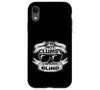 I'm Not Clumsy I'm Just Blind | Regalo divertido para personas con discapacidad visual Carcasa para iPhone XR