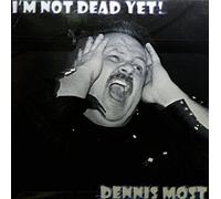 I'm Not Dead Yet [Vinilo]