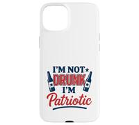 I'm Not Drunk I'm Patriotic Funny 4 de julio USA Party Time Carcasa para iPhone 15 Plus