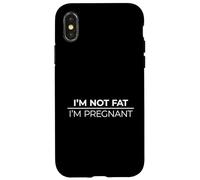 I'm Not Fat I'm Pregnant Carcasa para iPhone X/XS