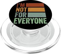 I'm Not For Everyone PopSockets PopGrip para MagSafe