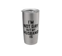 Im Not Gay Butt My HUSBAND IS Funny Gift Gay Casado Pareja Vaso térmico de acero inoxidable de doble pared