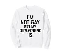 Im Not Gay My Girlfriend IS Funny Gag Gift Lesbianas Pareja Sudadera