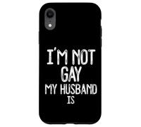 Im Not Gay My Husband IS Funny Gag Gift Gay Casado Pareja Carcasa para iPhone XR