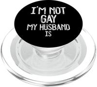 Im Not Gay My Husband IS Funny Gag Gift Gay Casado Pareja PopSockets PopGrip para MagSafe