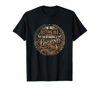 I'm Not Get Old I'm Becoming A Legend Retro Vintage Camiseta