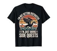 I'm Not Getting Distracted I'm Just Doing Side Quests Camiseta