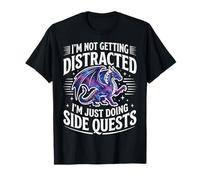 I'm Not Getting Distracted I'm Just Doing Side Quests Camiseta