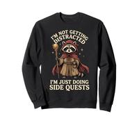I'm Not Getting Distracted I'm Just Doing Side Quests Sudadera