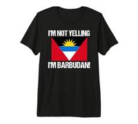 I'm Not Gritando Barbudan Country Flag Barbuda Camiseta Premium