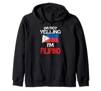 Im Not Gritando Im Filipino Funny Philippines Cita Sudadera con Capucha