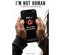 I'm Not Human: How May I help You