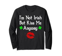I'm Not Irish But Kiss Me Anyway Funny St. Patrick's Day Manga Larga