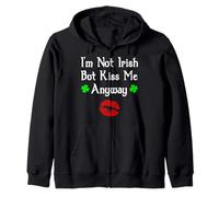 I'm Not Irish But Kiss Me Anyway Funny St. Patrick's Day Sudadera con Capucha