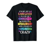 I'm Not Just A Care Giver I'm A Big Cup Of Wonderful.. Cita Camiseta