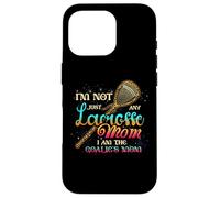 Im Not Just Any Lacrosse Mom Im The Goalie's Mom Mother's Day Carcasa para iPhone 16 Pro
