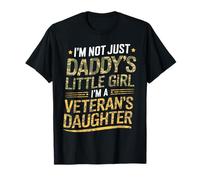 I'm Not Just Daddy's Little Girl I'm A Veteran's Daughter Camiseta