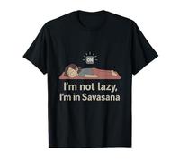 I'm Not Lazy I'm In Savasana Yoga Mindfulness Gráfico Camiseta