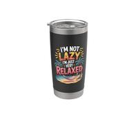 I'm Not Lazy I'm Just Very Relaxed Relájate Relájate |- Vaso térmico de acero inoxidable de doble pared