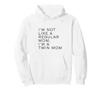 Im Not Like A Regular Mom Im A Twin Mom Mother's Day Sudadera con Capucha