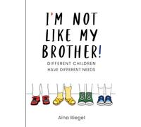 I'm not like my brother: Different children have different needs