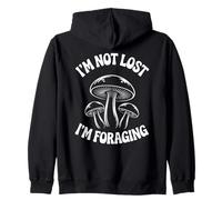 I'm Not Lost I'm Foraging Mycologist Mushroom Sudadera con Capucha