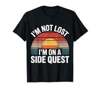 I'm Not Lost I'm On A Side Quest Gamer Nerd Joke - Camiseta
