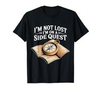 I'm Not Lost I'm On A Side Quest Gamer Nerd Joke - Camiseta