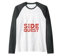 I'm Not Lost I'm On A Side Quest Gamer Nerd Joke |- Camiseta Manga Raglan