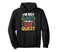 I'm Not Lost I'm On A Side Quest Gamer Nerd Joke - Sudadera con Capucha
