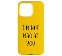 I'm Not Mad at You Funny Idea White Lie Party Carcasa para iPhone 15 Pro MAX
