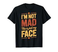 I'm Not Mad This Is Just My Face Introvertido Camiseta