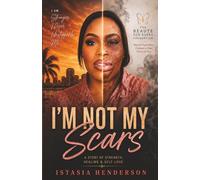 I'm Not My Scars