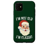 I'm Not Old I Am Classic Funny Christmas Santa Hombres Mujeres Carcasa para iPhone 11