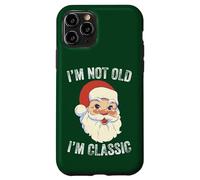 I'm Not Old I Am Classic Funny Christmas Santa Hombres Mujeres Carcasa para iPhone 11 Pro