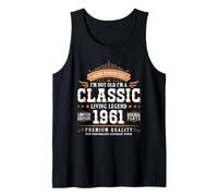 I'm Not Old I'm a Classic 1961 Legends were Born In 1961 Camiseta sin Mangas