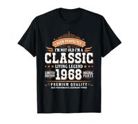 I'm Not Old I'm a Classic 1968 Legends were Born In 1968 Camiseta