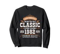 I'm Not Old I'm a Classic 1982 Legends were Born In 1982 Sudadera