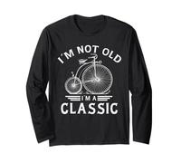I'm Not Old I'm a Classic Penny Farthing Bicycle Día del Padre Manga Larga