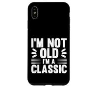 I'm Not Old I'm Classic, Back to Classics Graphic Designs Carcasa para iPhone XS MAX
