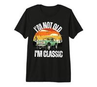 I'm Not Old I'm Classic Funny Vintage Car Camiseta Premium