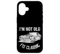 I'm Not Old I'm Classic Illustration Novelty Graphic Designs Carcasa para iPhone 16