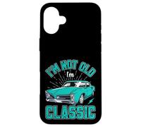 I'm Not Old I'm Classic Illustration Novelty Graphic Designs Carcasa para iPhone 16 Plus