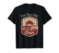 I'm Not Old I'm Classic Retro Car Graphic Dad Men Camiseta