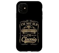 I'm not old I'm classic Vintage Muscle Car Funny Old Men Carcasa para iPhone 11