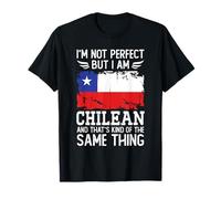 I'm Not Perfect but I'm Chilean Chile Flag Camiseta