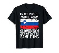 I'm Not Perfect but I'm Slovenian Slovenia Flag Camiseta