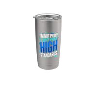 I'm Not Picky I Just Have High Standards Dating Puns Vaso térmico de acero inoxidable de doble pared