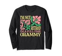 I'm Not Retired I'm A Full-Time Grammy Retirement Grandma Manga Larga