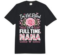 I'm Not Retired I'm A Full Time Nana Jubilación Nana Abuela Comfort Colors Adult Heavyweight T-Shirt